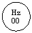 Oval: Hz
00
